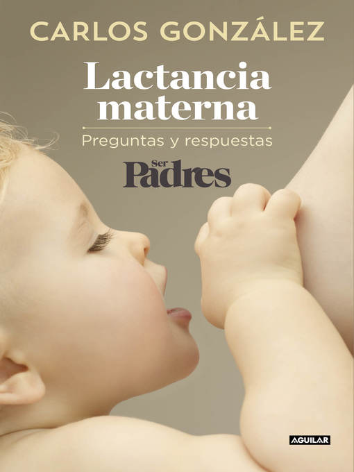 Title details for Lactancia materna by Carlos González - Available